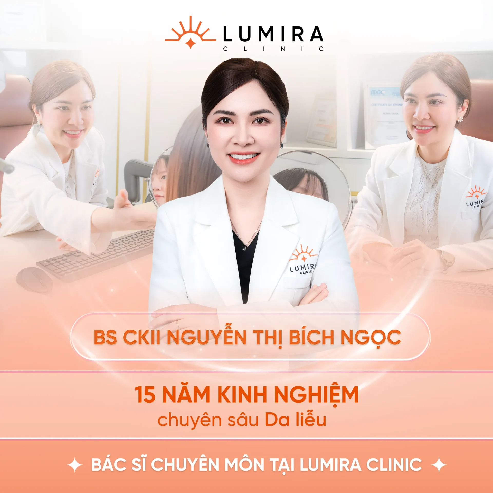 BS. CKII Nguyễn Thị Bích Ngọc - 15 năm kinh nghiệm chuyên sâu Da liễu tại Lumira Clinic