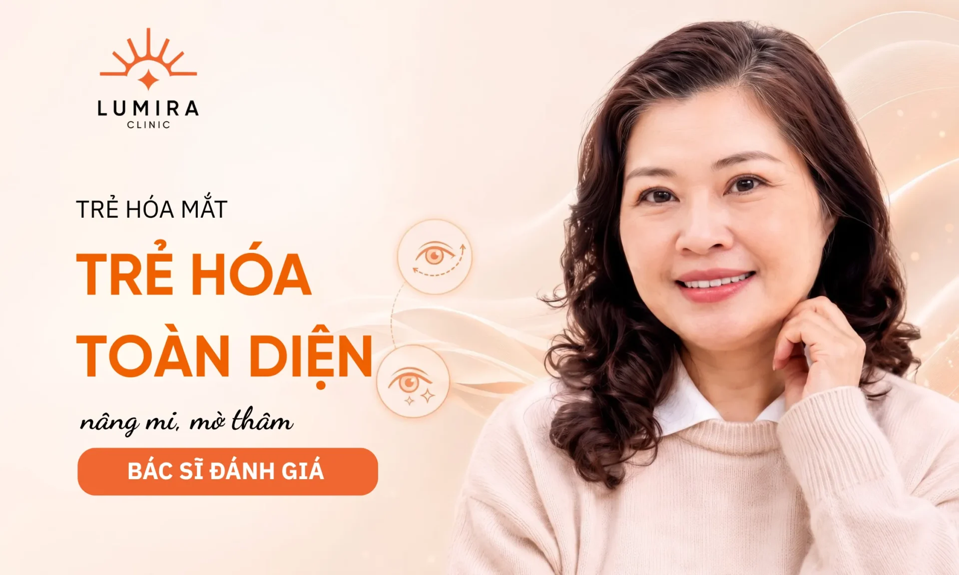 Cách Làm Trẻ Hóa Đôi Mắt Toàn Diện: Dưới Mắt Và Rãnh Lệ