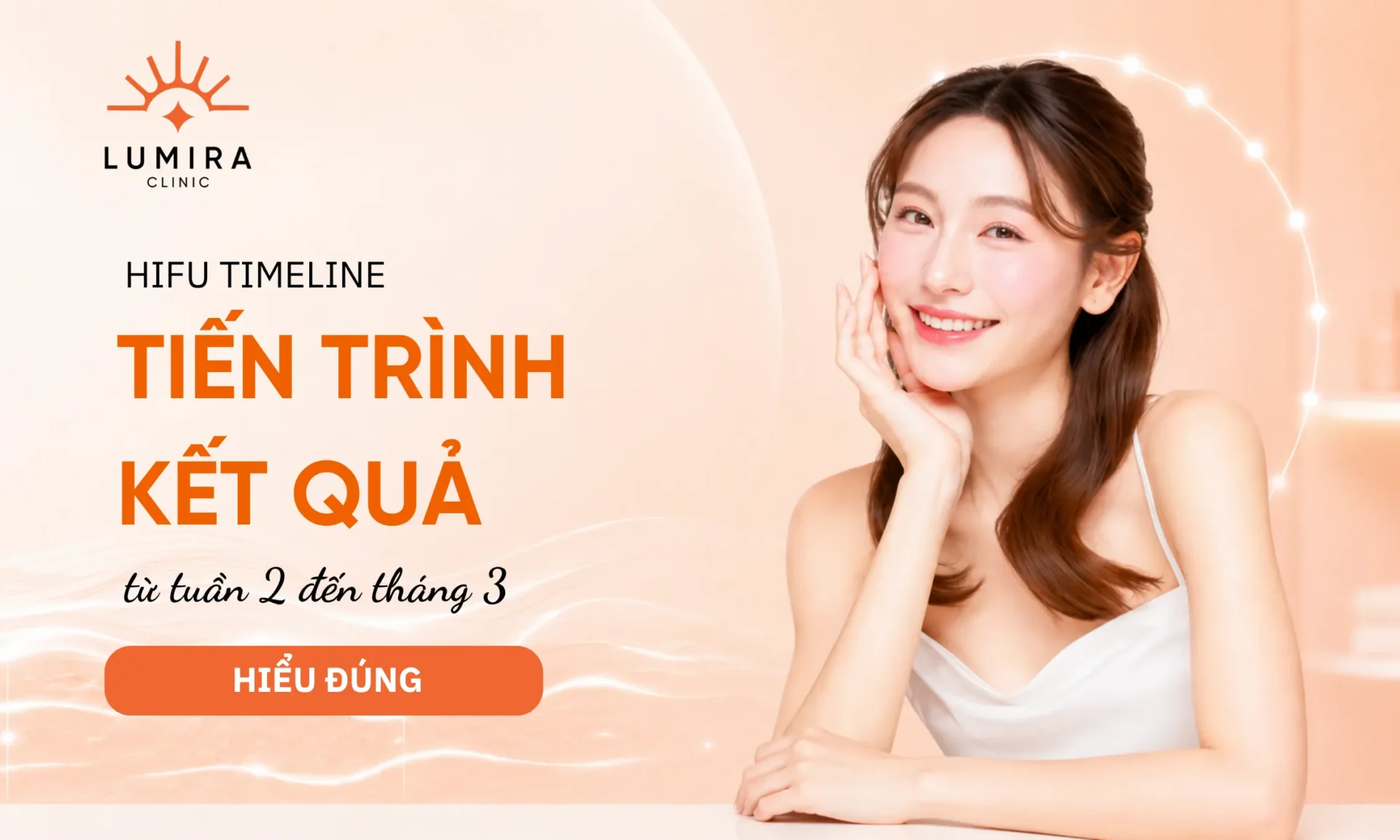 Làm HIFU Bao Lâu Thì Có Kết Quả Rõ Nhất?