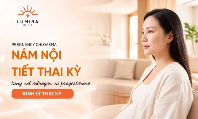 Sinh lý bệnh học nám nội tiết thai kỳ Chloasma xuất hiện trong quá trình mang thai và sau sinh